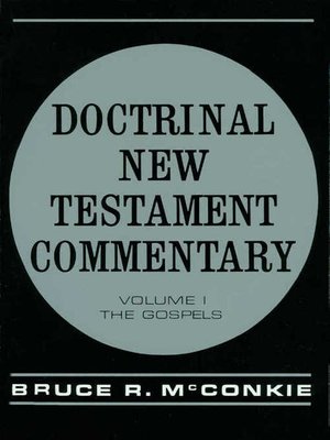 cover image of Doctrinal New Testament Commentary, Vol 1